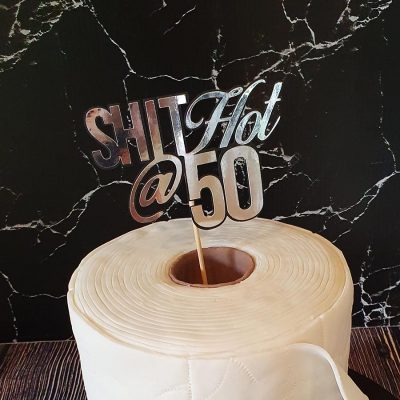 “Shit Hot @ 50” Cake Topper